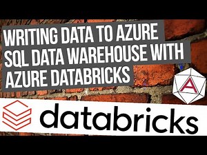 Writing Data to Azure SQL Data Warehouse with Azure Databricks