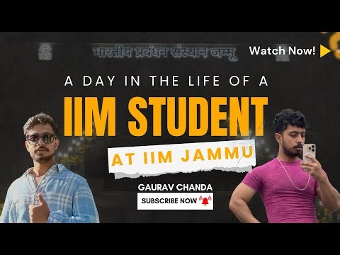 A day in the life of an IIM Student | IIM Jammu