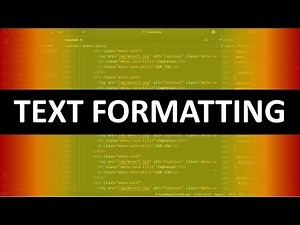 HTML - 05: TEXT FORMATTING