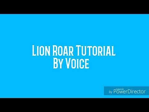How to Roar Like a Lion Tutorial