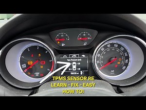 Vauxhall - TPMS Sensor - Re-Learn - Replacement, Teach in - EASY FIX HOW TO! Astra K