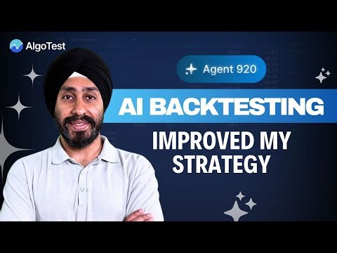 How I Used AI (Agent 920) to Optimize My Strategy | Algotest