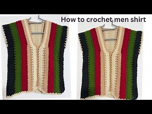 How to Crochet Summer Men Vest | step by step