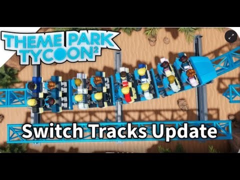 HOW TO BUILD SWITCH TRACKS IN THEME PARK TYCOON 2!!