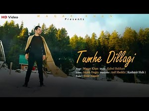 Tumhe Dillagi | Ustad Nusrat Fateh Ali Khan | Waqar Khan | Video Song 2021