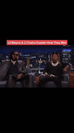 Lil Wayne & 2 Chainz Explain How They Met On The Tonight Show #fyp #fyp #lilwayne #2chainz #TheTonightShow #interview