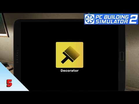 Using the Decorator App to MODERNIZE My Shop! | PC Building Simulator 2 | Episode 5