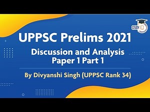 UPPSC PCS Prelims 2021 Analysis of Questions with Answers Paper 1 Set 1, Uttar Pradesh Civil Service