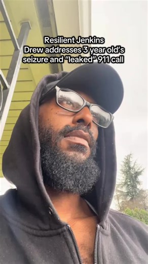 Resilient Jenkins Update Drew Jenkins addresses three year old son’s seizure and the “leaked” 911 call ##resilientjenkins##drewjenkins##stephaniejenkins##resilientjenkinsupdate##seizure