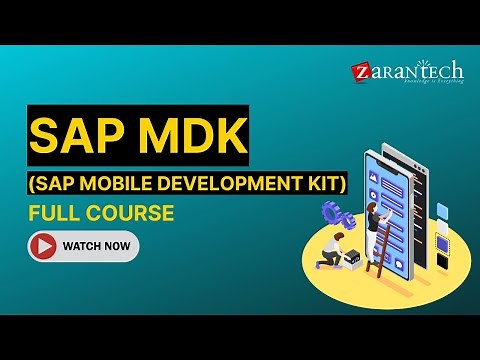 SAP Mobile Development Kit Full Course | ZaranTech