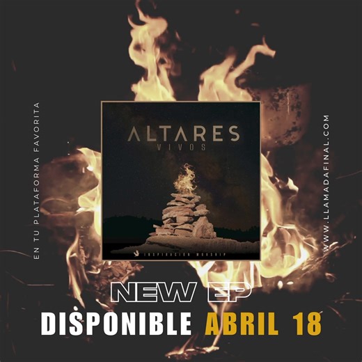 Ministerios Llamada Final presenta: ¡“Altares Vivos” el nuevo EP de Inspiración Worship, que elevará tu espíritu y encenderá tu fe! Este lanzamiento tan esperado llega el 18 de Abril en tu plataforma digital favorita, para llevar la adoración a un nivel completamente nuevo. Sumérgete en la atmósfera celestial de estos poderosos cantos que te conectarán con lo divino en cada nota. ¡Únete a Inspiración Worship en este viaje de alabanza y adoración! #llamadafinal #somosllamadafinal #inspiracion #in