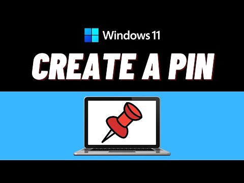 How To Create A Pin In Windows 11