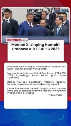 Momen Xi Jinping Hampiri Prabowo di KTT APEC 2025