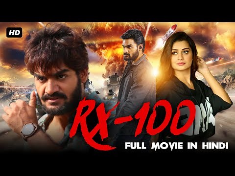 RX 100 Full Movie Dubbed In Hindi | Payal Rajput, Kartikeya