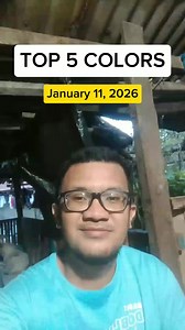 Top 5 color ( January 11, 2026 ) Guide lang po mga idol. #everyonehighlightsfollowers #noanimalswereharmedinthispost #fbreelsfypシ゚viralfbreelsfypシ゚viral | KUYA POUL