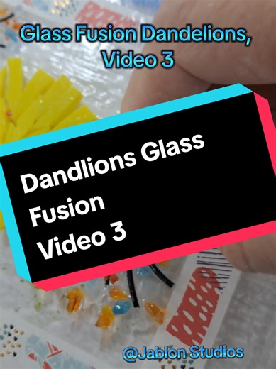 Glass Fusion Project: Dandelion Flowers Creation
