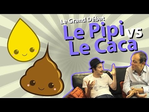 ARCHIVE - Pipi vs Caca (Le Grand Débat)
