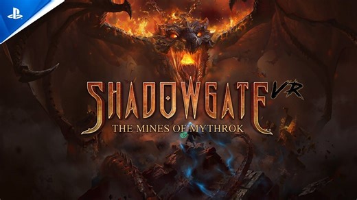 PS VR2｜《Shadowgate VR：The Mines of Mythrok》官方游戏宣传视频