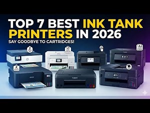 Top 7 Best Ink Tank Printers in 2026 (EcoTank, MegaTank & Smart Tank Compared)
