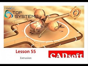 T-Flex CAD 15 English - Lesson 55/99 - Extrusion