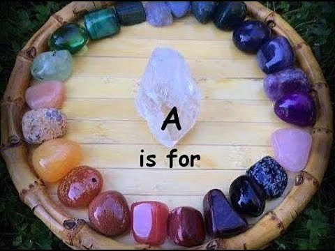 Crystals, Minerals, Gems, & Stones A to Z (NEW 2019)