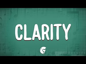 Zedd - Clarity (Lyrics) ft. Foxes