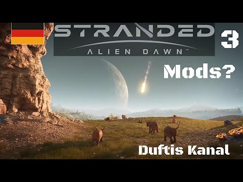 Welche Mods in Stranded: Alien Dawn # III