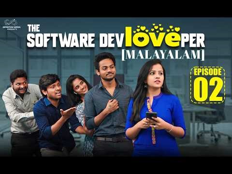 The Software DevLOVEper | Malayalam | EP - 2 | Shanmukh Jaswanth Ft Vaishnavi Chaitanya || Infinitum