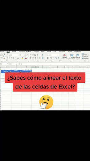 Cómo Alinear Texto en Celdas de Excel Paso a Paso