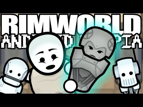 Android Breakthrough! | Rimworld: Android Utopia #5