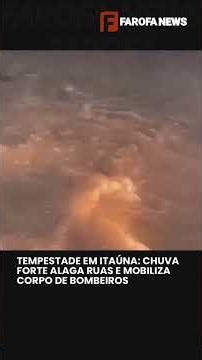 TEMPESTADE EM ITAÚNA: CHUVA FORTE ALAGA RUAS E MOBILIZA CORPO DE BOMBEIROS