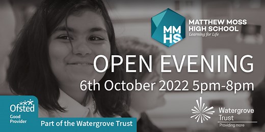 Open Evening - Matthew Moss High School
