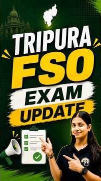 Tripura FSO Exam Update 2026: Exam Date, Centre Details & Download Admit Card | TPSC FSO