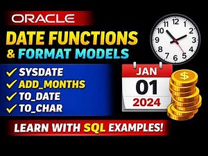 Oracle Date Functions & Format Models Explained | SYSDATE, ADD_MONTHS, TO_DATE, TO_CHAR