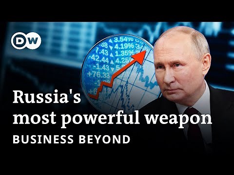 Why sanctions won't stop Russia | Business Beyond