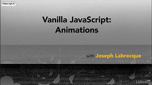 آموزش انیمیشن سازی در Vanilla JavaScript