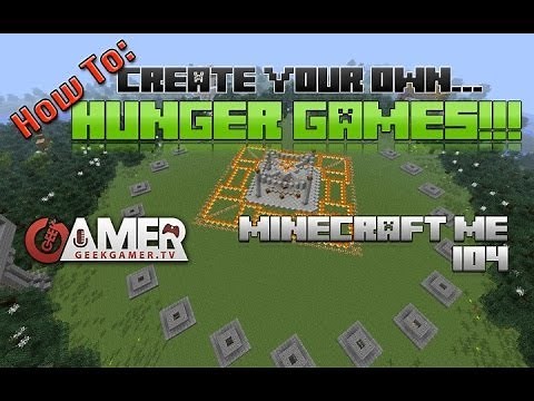 How to create your own Hunger Games server!