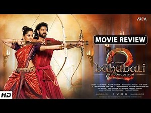 BAHUBALI 2: The Conclusion (2017) - Movie Review | Mukta A2 Cinemas