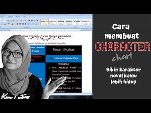 Cara Membuat 'CHARACTER CHART' untuk Penulis Fiksi