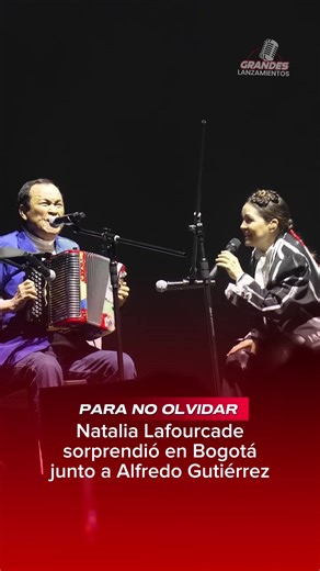 Natalia Lafourcade y Alfredo Gutiérrez: Concierto en Bogotá