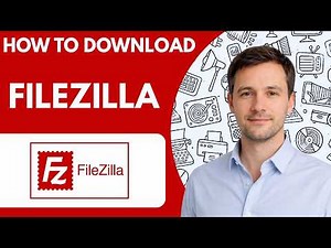 How to Download FileZilla Full Guide 2026