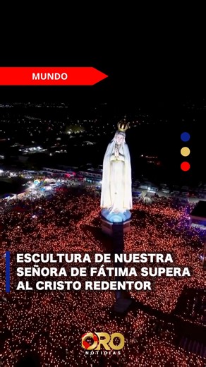 #Mundo | Brasil inauguró el monumento mariano más grande del mundo. La estatua de Nuestra Señora de Fátima, de 54 metros de altura, superó al Cristo Redentor y reunió a miles de personas en Ceará durante su majestuosa presentación. #Brasil #Internacional #Fátima | Oro Noticias