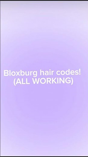 Bloxburg hair codes (ALL WORKING) #roblox #bloxburg