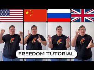 Tutorial: How to Sign “Freedom” in World Sign Languages | ASL, China, Russia, UK