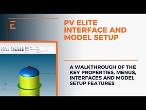 PV Elite Interface and Model Setup