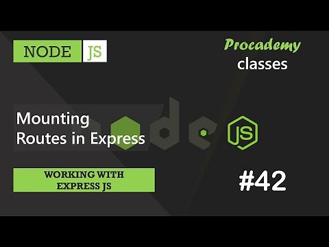#42 Mounting Routes in Express | Working with Express JS | A Complete NODE JS Course
