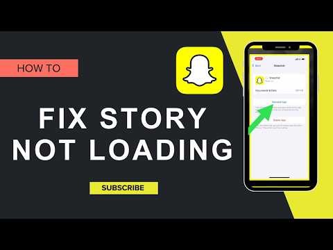 how to fix snapchat story not loading
