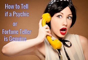 How to Tell If a Psychic or Fortune Teller Is Genuine