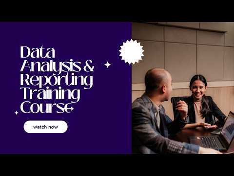 Data Analysis & Reporting Training Course