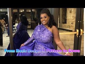 Curvy Edition- How to Turn a Basic Bodycon Pattern into a Gown!